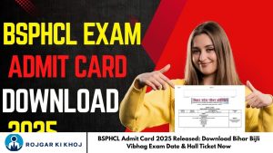 Download Bihar Bijli Vibhag Exam Date & Hall Ticket Now