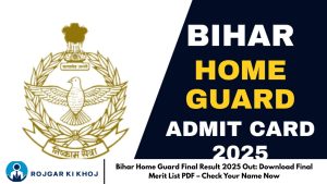 Bihar Home Guard Final Result 2025 Out: Download Final Merit List PDF – Check Your Name Now