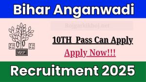 Bihar Anganwadi Sevika Sahayika Bharti 2025