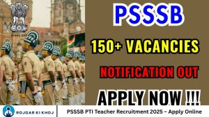 PSSSB PTI Teacher Recruitment 2025 – Apply Online