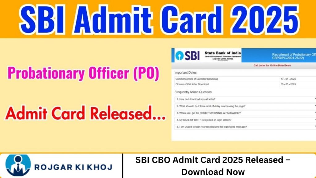 SBI CBO Admit Card 2025 Released – Download Now
