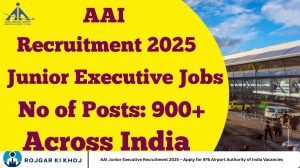 AAI Junior Executive Recruitment 2025 – Apply for 976 Airport Authority of India Vacancies