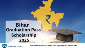 Bihar Graduation Scholarship 2025: Apply Online for ₹50,000