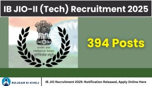 IB JIO Recruitment 2025: Notification Released, Apply Online Here