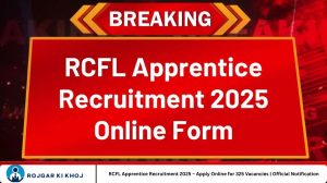 RCFL Apprentice Recruitment 2025 – Apply Online for 325 Vacancies | Official Notification