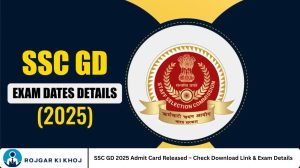 SSC GD 2025 Admit Card Released – Check Download Link & Exam Details