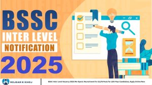 BSSC Inter Level Vacancy 2025