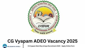 CG Vyapam Ward Boy & Aaya Recruitment 2025 – Apply Online Form