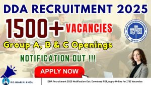 DDA Recruitment 2025 Notification Out: Download PDF, Apply Online for 1732 Vacancies
