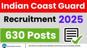 ICG Admit Card 2025: Navik (GD/DB) & Yantrik Exam City for 01/2026, 02/2026