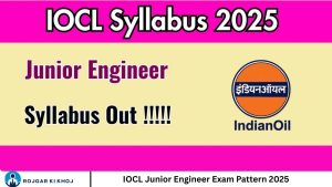 IOCL Junior Engineer Exam Pattern 2025