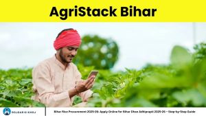 Bihar Rice Procurement 2025-26: Apply Online for Bihar Dhan Adhiprapti 2025-26 – Step-by-Step Guide