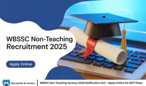 WBSSC Non Teaching Vacancy 2025 Notification Out – Apply Online for 8477 Posts