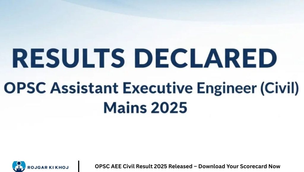 OPSC AEE Civil Result 2025 Released – Download Your Scorecard Now