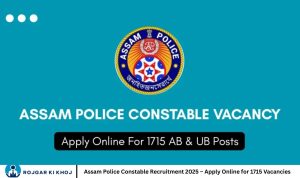Assam Police Constable Recruitment 2025 – Apply Online for 1715 Vacancies