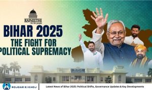 Latest News of Bihar 2025: Political Shifts, Governance Updates & Key Developments