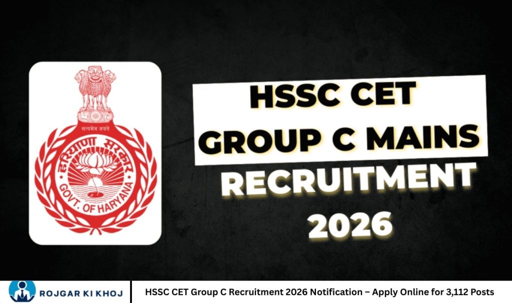 HSSC CET Group C Recruitment 2026 Notification – Apply Online for 3,112 Posts