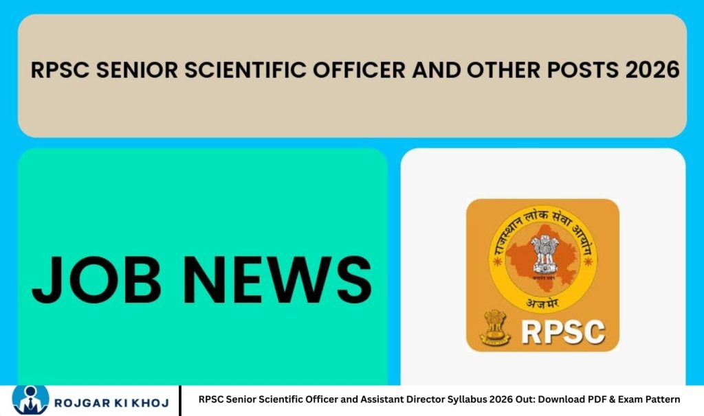 RPSC Senior Scientific Officer and Assistant Director Syllabus 2026 Out: Download PDF & Exam Pattern