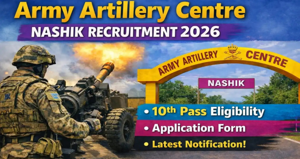 Artillery Centre Nashik Recruitment 2026 – All India Notification & Online Application Form