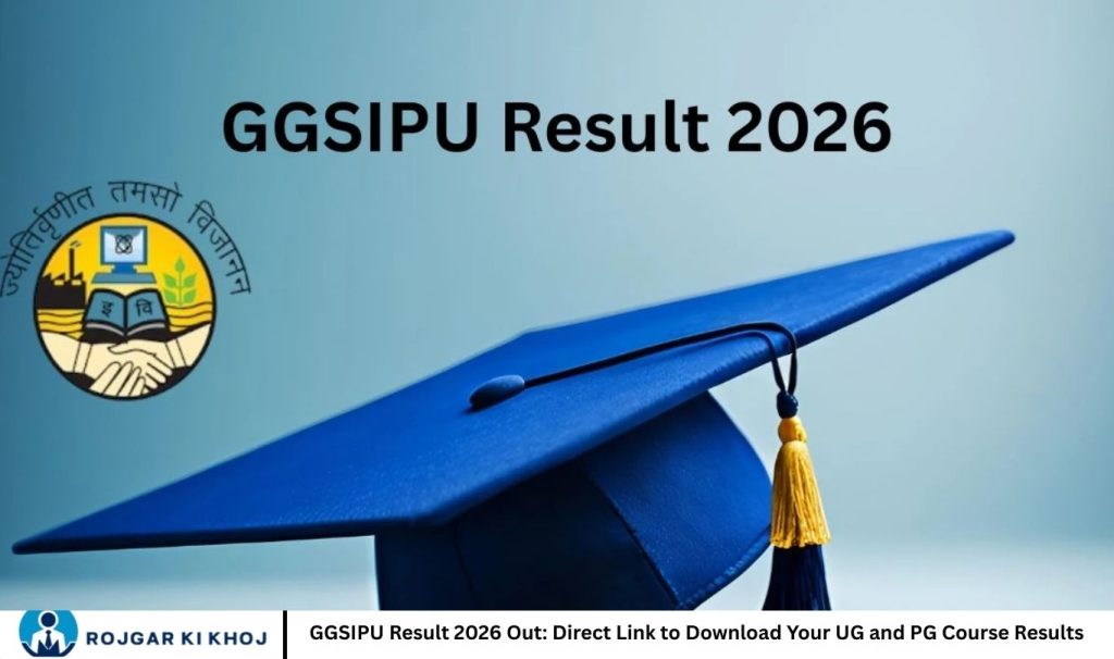 GGSIPU Result 2026 Out: Direct Link to Download Your UG and PG Course Results