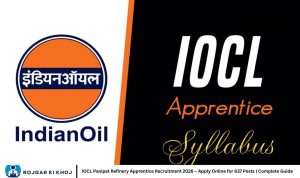 IOCL Panipat Refinery Apprentice Recruitment 2026 – Apply Online for 637 Posts | Complete Guide