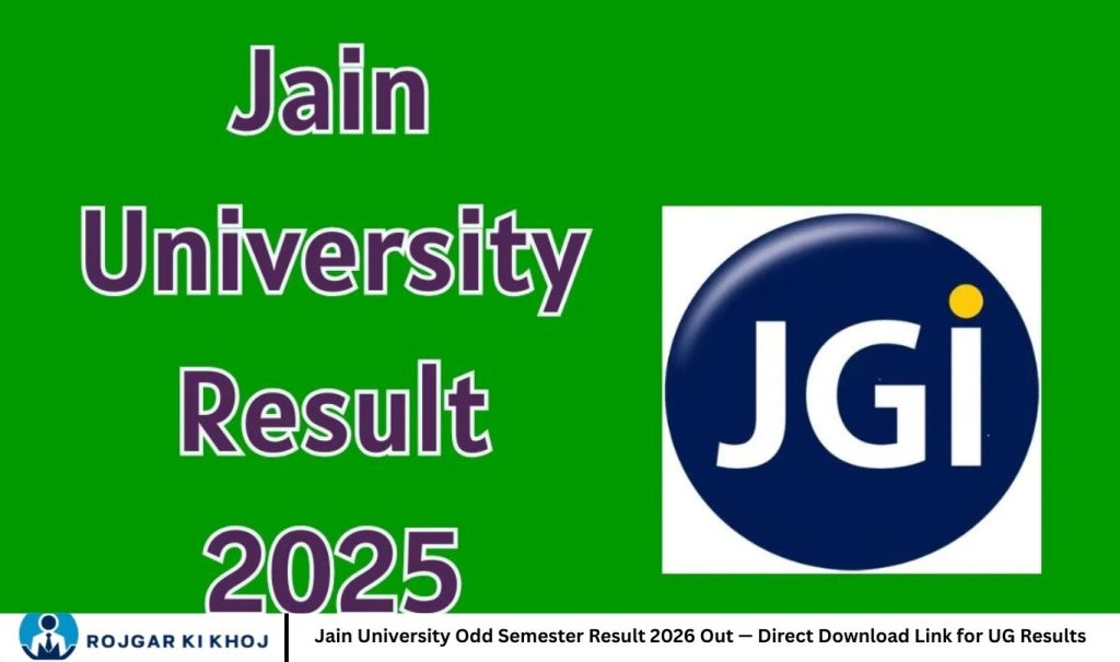 Jain University Odd Semester Result 2026 Out — Direct Download Link for UG Results