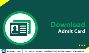MJP Various Posts Admit Card 2026 Official Hall Ticket Released | Download Here
