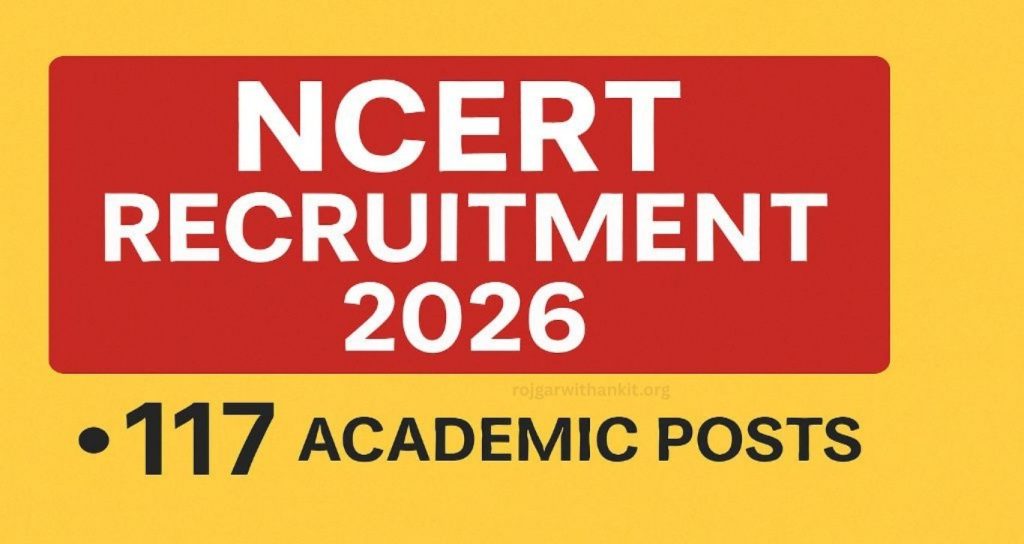 NCERT Assistant Professor Recruitment 2026 – Apply Online for 117 Posts