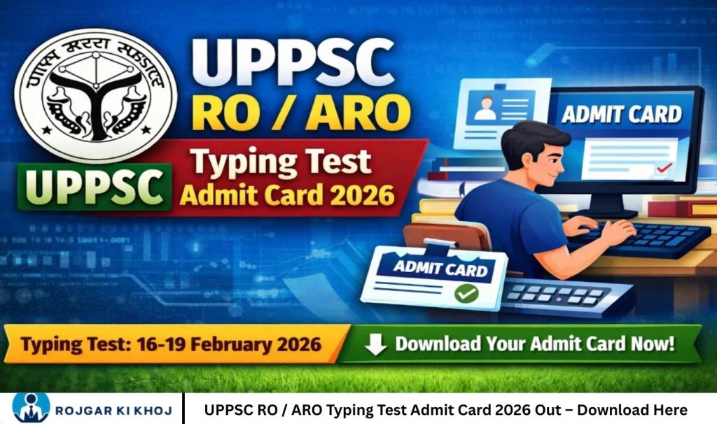 UPPSC RO / ARO Typing Test Admit Card 2026 Out – Download Here