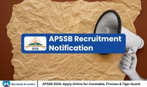 APSSB 2026: Apply Online for Constable, Fireman & Tiger Guard