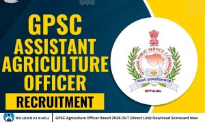 GPSC Agriculture Officer Result 2026 OUT (Direct Link) Download Scorecard Now