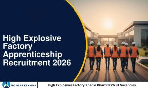 High Explosives Factory Khadki Bharti 2026 91 Vacancies