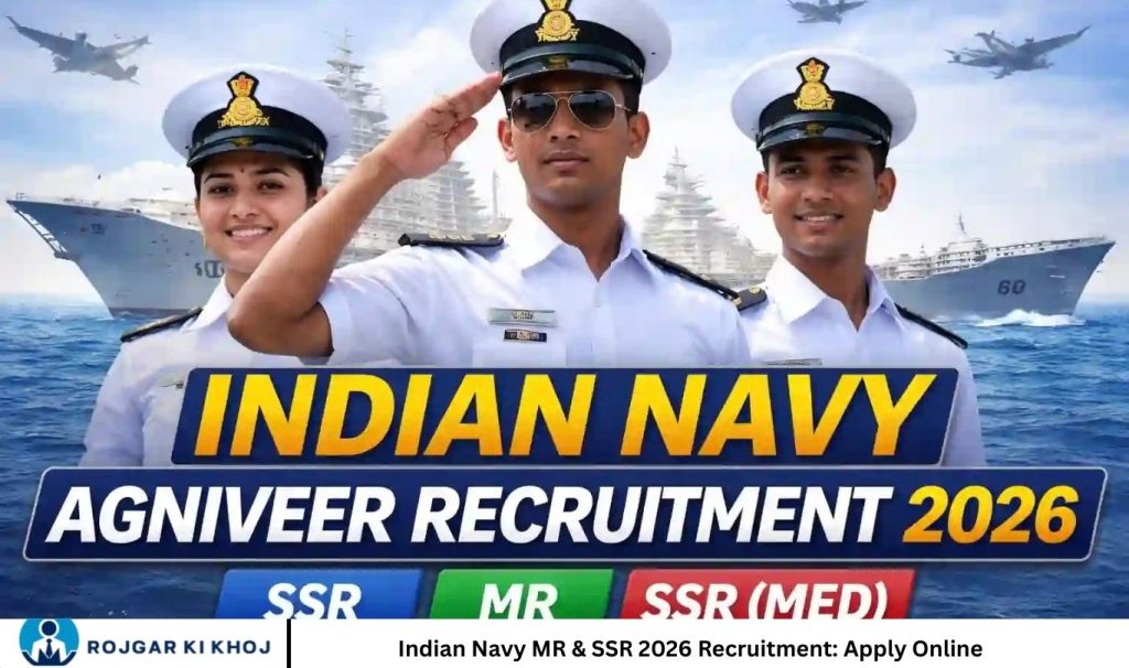 Indian Navy MR & SSR 2026 Recruitment: Apply Online