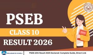 PSEB 10th Result 2025 Declared Complete Guide, Direct Link