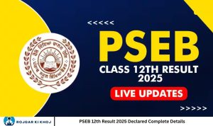 PSEB 12th Result 2025 Declared Complete Details