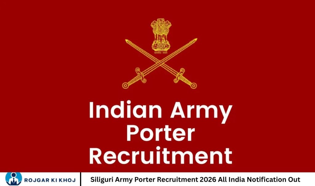 Siliguri Army Porter Recruitment 2026 All India Notification Out