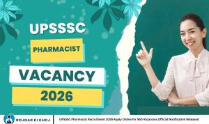 UPSSSC Pharmacist Recruitment 2026 Apply Online for 560 Vacancies Official Notification Released