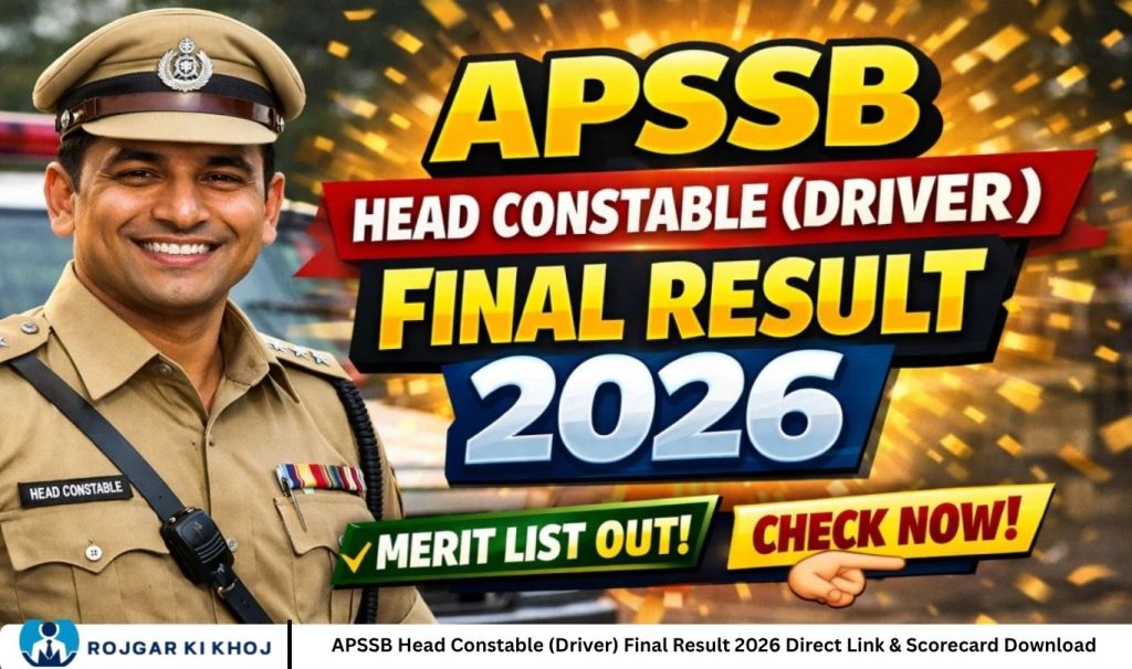 APSSB Head Constable (Driver) Final Result 2026 Direct Link & Scorecard Download
