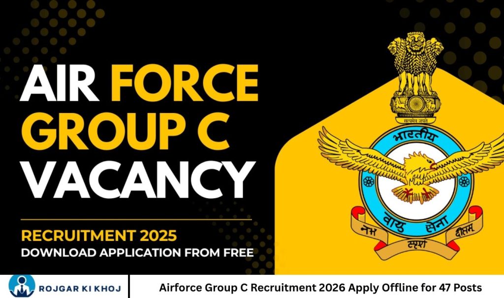 Airforce Group C Recruitment 2026 Apply Offline for 47 Posts
