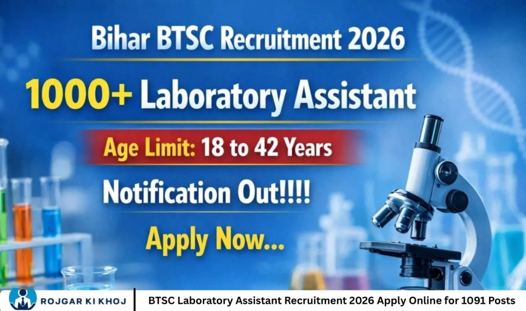 BTSC Laboratory Assistant Recruitment 2026 Apply Online for 1091 Posts