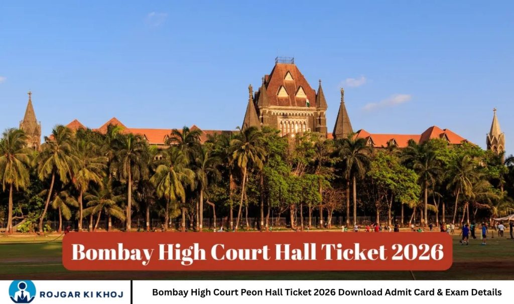 Bombay High Court Peon Hall Ticket 2026 Download Admit Card & Exam Details