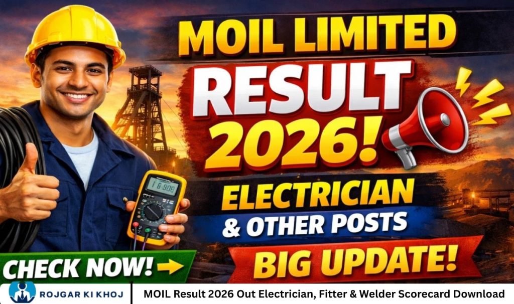 MOIL Result 2026 Out Electrician, Fitter & Welder Scorecard Download