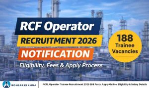RCFL Operator Trainee Recruitment 2026 188 Posts, Apply Online, Eligibility & Salary Details