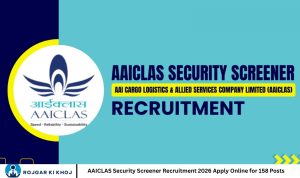 AAICLAS Security Screener Recruitment 2026 Apply Online for 158 Posts