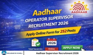 Aadhaar Supervisor Recruitment 2026