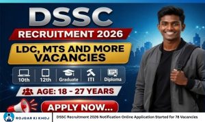 DSSC Recruitment 2026 Notification Online Application Started for 78 Vacancies