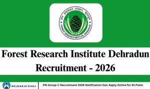 FRI Group-C Recruitment 2026 Notification Out: Apply Online for 91 Posts