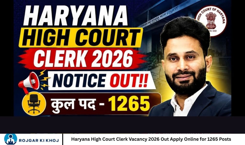 Haryana High Court Clerk Vacancy 2026 Out Apply Online for 1265 Posts