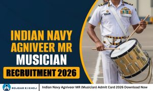 Indian Navy Agniveer MR (Musician) Admit Card 2026 Download Now
