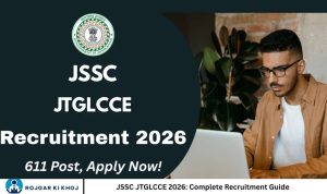 JSSC JTGLCCE 2026: Complete Recruitment Guide